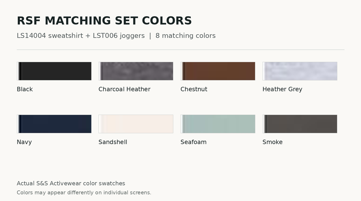 RSF matching set colors: Black, Charcoal Heather, Chestnut, Heather Grey, Navy, Sandshell, Seafoam, Smoke